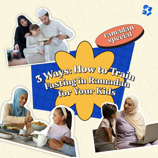 🌙 3 Ways: How to Train Fasting in Ramadan for Your Kids 🌙